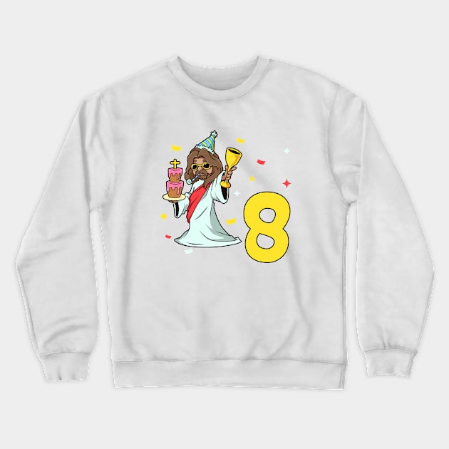 I am 8 with Jesus - kids birthday 8 years old Crewneck Sweatshirt by Modern Medieval Design